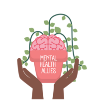 Mental Health Allies Graphic with hands and plant